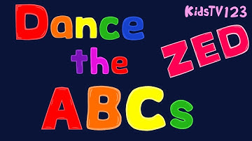 Dance the ABCs (ZED version) - ABC Song