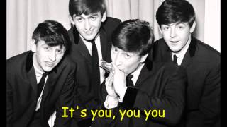 The beatles Hold Me Tight (Lyrics)