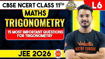Top 15 Most Important Questions of Trigonometry Class 11 Maths Chapter 3