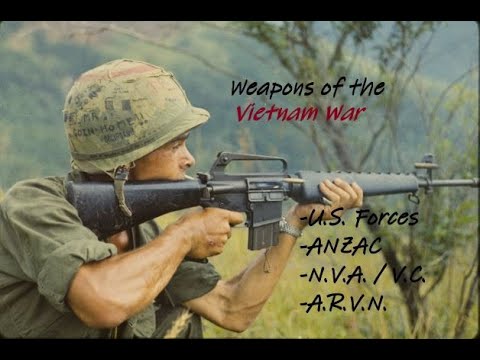 Weapons of the Vietnam War