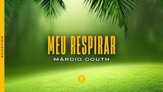 Márcio Couth - Meu Respirar (Breathe cover) - Acústico - Salsalito