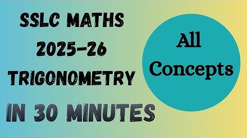 Sslc maths|chapter 6|Trigonometry|All concepts in one video|@Khairash  Learning Hub