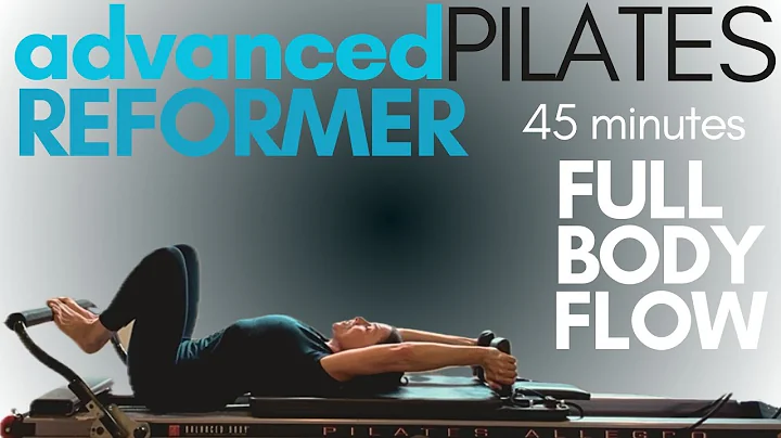 Advanced Reformer Pilates Workout | Full Body Flow