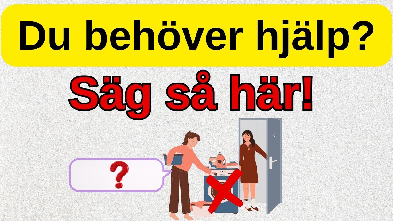 15 vanliga vardagsdialoger på svenska - Be om hjälp, saker & infortmation (SFI)