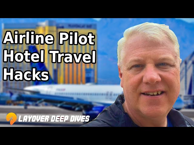 Ten Travel Life Hacks for Airline Pilots from FO Swayne Martin