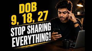 Number 9 Weakness &amp; Life Lesson | DOB 9, 18, 27 Numerology Secrets | Stop Sharing Everything!