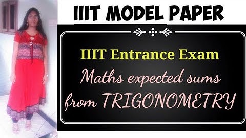 IIIT Model Paper / IIIT Entrance Exam Model Paper / AP IIIT Model Paper / IIIT Model Paper solutions