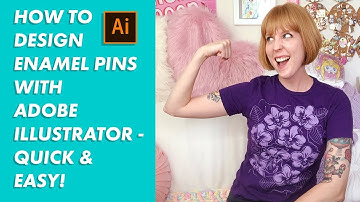 How to Design Enamel Pins with Adobe Illustrator - QUICK & EASY