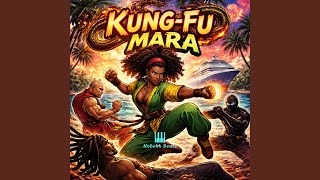 Kung Fu Mara (Sped Up)