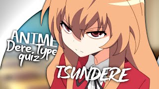 ANIME DERE TYPE QUIZ | Guess the Character&#39;s Dere Type