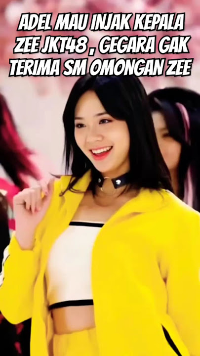 zee jkt48 bikin adel emosi sampe kepalanya mau di injek | Last show azizi asadel