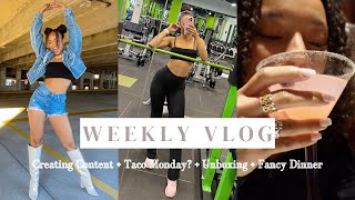 WEEKLY VLOG: Creating Social Media Content + Taco Monday? + Unboxing + Fancy Dinner