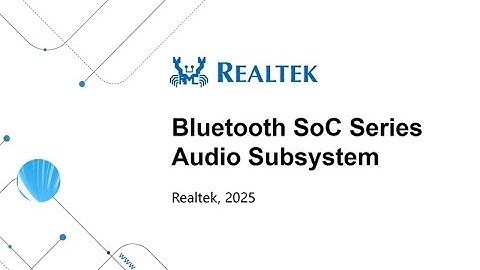 Bluetooth SoC Series SDK Training – Audio