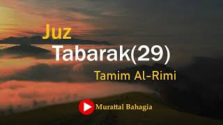 Holy Qur'an - Tamim Al Rimi - Juz 29