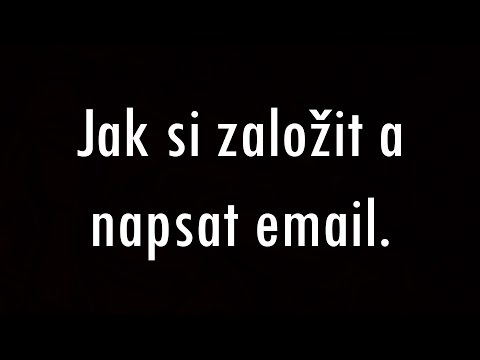 Video: Jak Napsat E-mail Prezidentovi