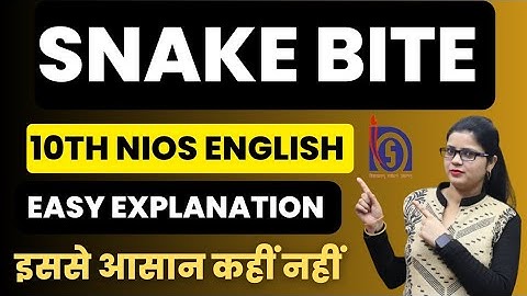 snake bite 10 nios english | snake bite 10 nios explanation | Learn English by Tabassum