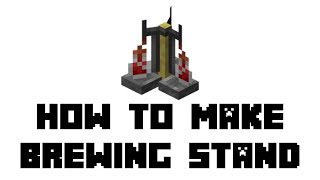 Minecraft Survival: How to Make Brewing Stand