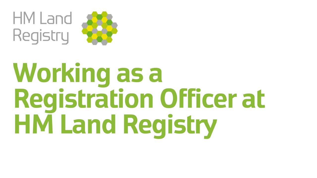 Working as a Registration Officer at HM Land Registry YouTube Working as a Registration Officer at HM Land Registry YouTube