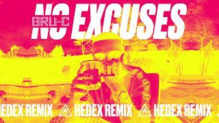 Bru-C - No Excuses (Hedex Remix) [Visualiser]