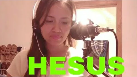 HESUS by:Aegis                       (cover @nillyngobrin2512 ) #christianmusic #gospelmusic