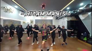 HITAM MANIS / DANGDUT REMIX / SENAM KREASI / DAM FIT CLUB / CHOREO BY ZIN DETTY