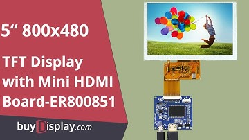 5 inch 800x480 LCD Screen TFT Module with Mini HDMI Board for Raspebrry PI