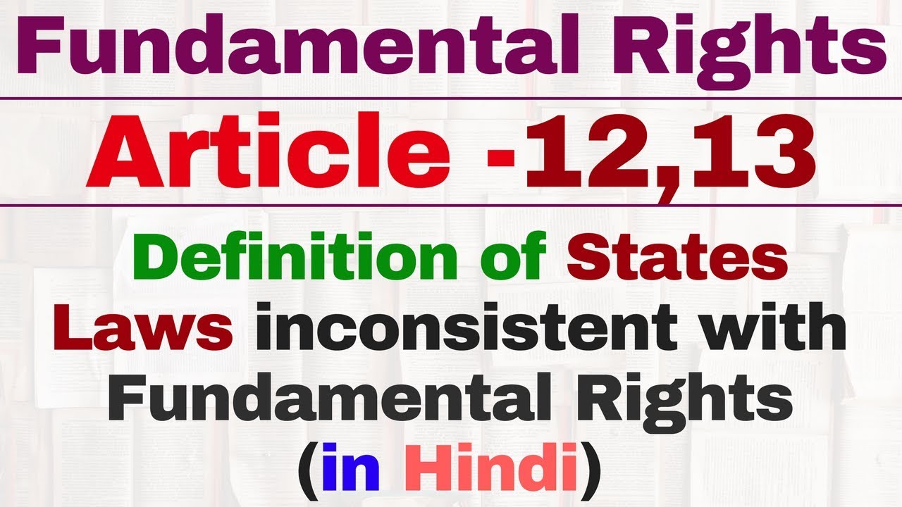 Article 12 And 13 Of Indian Constitution Definition Of State 