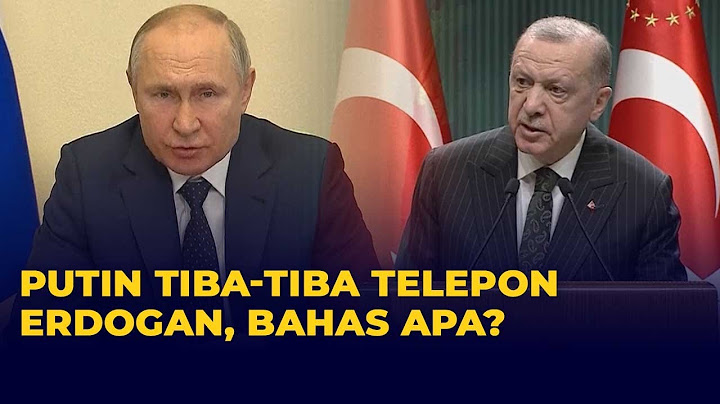 Presiden Rusia Tiba-tiba Telepon Presiden Turki Erdogan, Bahas Apa?