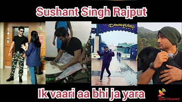 Sushant Singh Rajput [Ik vaari aa bhi ja yara]