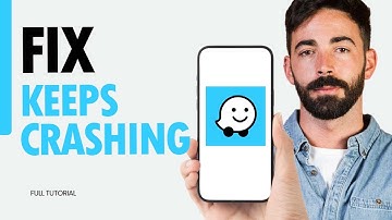 How To Fix Keeps Crashing On Waze Navigation & Live Traffic App 2024