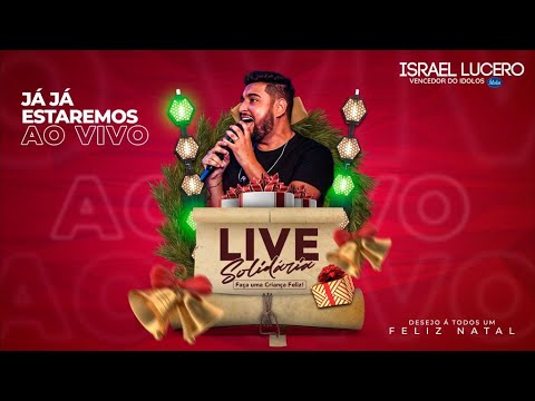 Israel Lucero - Live Solidária
