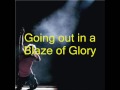 Audio Adrenaline - Blaze of Glory - Lyrics