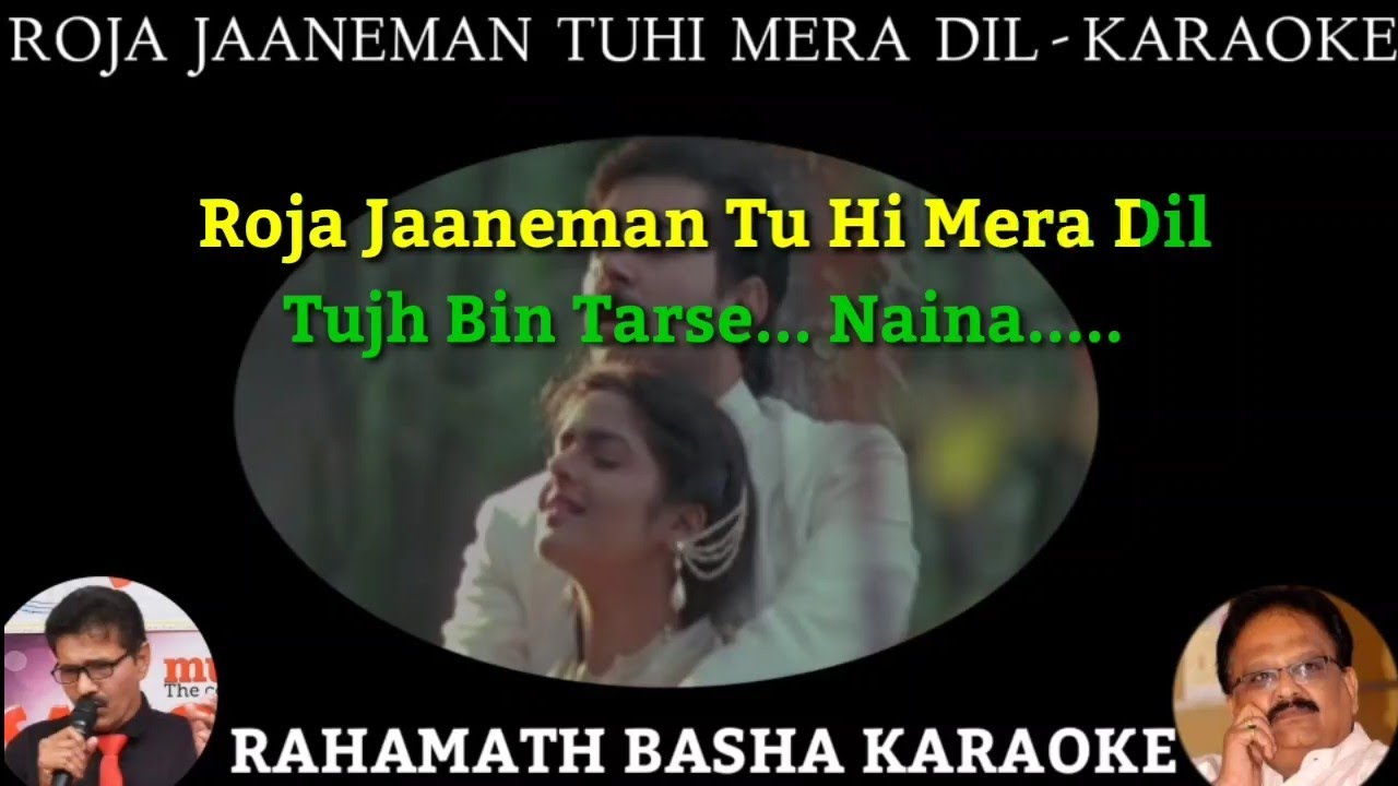 Roja Jaaneman Tuhi Mera Dil  KARAOKE SP BALASUBRAMANIAM 