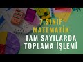Tam Sayılarda Toplama – 7. Sınıf Matematik