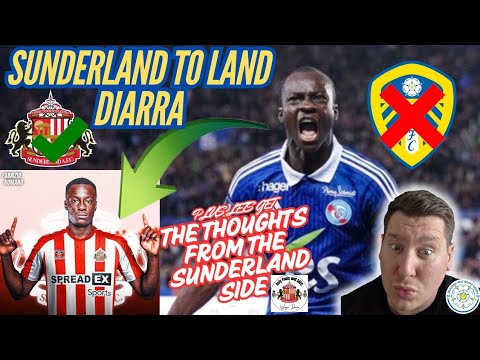 Sunderland To Seal Habib Diarra Deal Leeds Sunderland Fans React