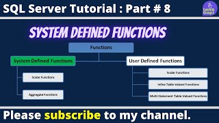 SQL Functions | System Defined Functions in SQL Server | SQL Server Tutorial for beginners