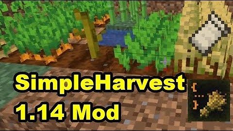 SimpleHarvest Mod for Fabric Minecraft 1.14 Demonstration and Review