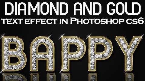 Sparkling Diamond Gold text effect in Photoshop CS6 tutorial