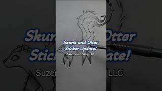 Skunk and Otter Sticker // Drawing Art #suzensartshop