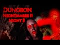 Dungeon Nightmares 2 Night 3 Room 311 No Commentary