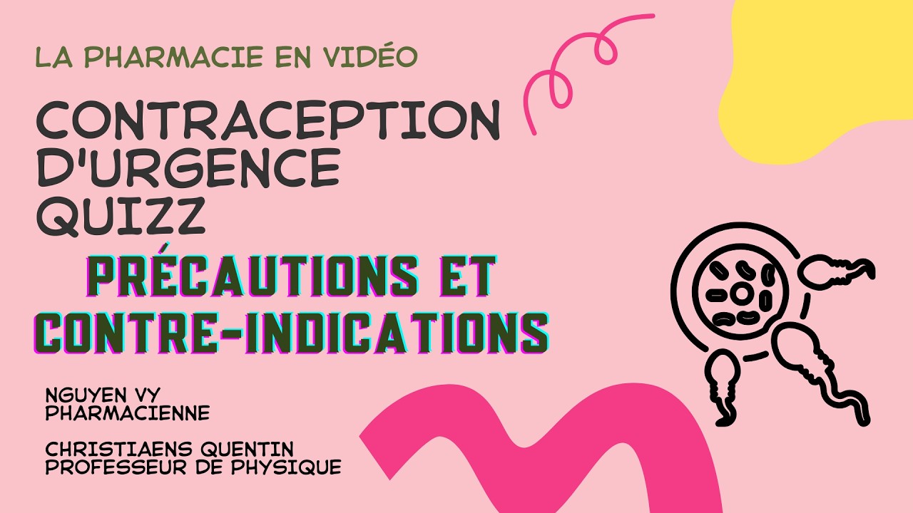 Contraception d'urgence quizz: précautions et contre-indications