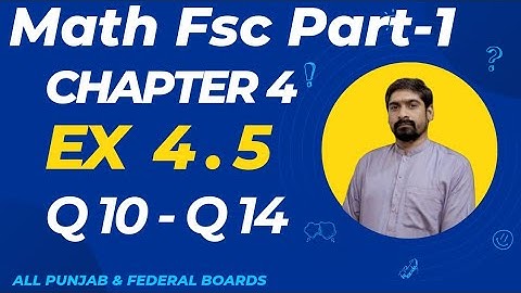 Class 11th Math Exercise 4.5  Q10 to Q14 | Math Class 11th Ex 4.5 | Remainder Theorem Explained
