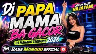 🔥 DJ MANADO 💔| Dj Terbaru 2026