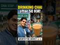 50 Km Drive For Chai ☕😱 #shorts #minivlog #vlog