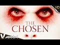 THE CHOSEN - HD INDIE HORROR MOVIE - FULL SCARY DEMON FILM IN ENGLISH | V HORROR