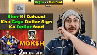 Muhfaad - Moksh X MAHARAJ | {Disstrack Part 5} | (Reaction / Commentary / Review)