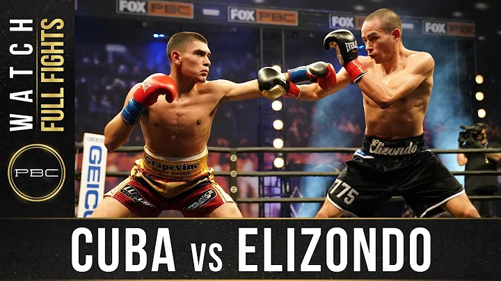 Cuba vs Elizondo FULL FIGHT: February 27, 2021 | P...