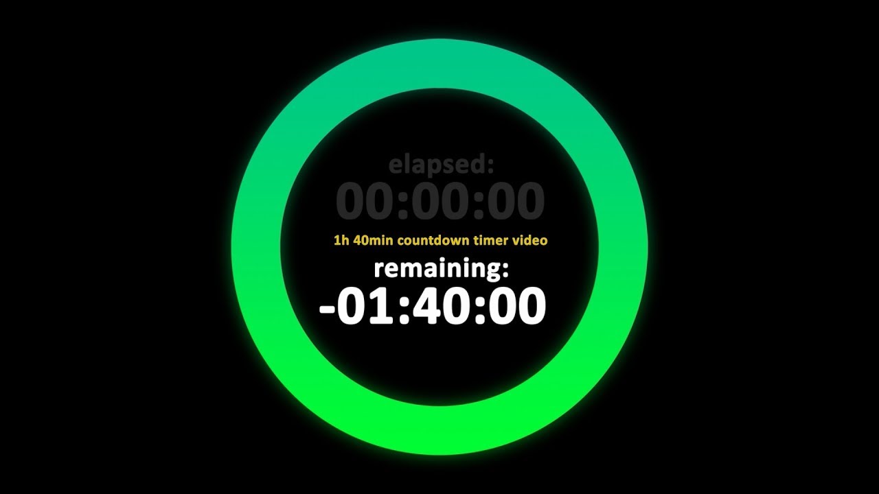 1 Hour 40 Minutes Timer / Countdown from 1h 40min 