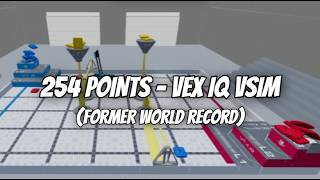 VEX IQ - 254 POINT VSIM RUN (Former World Record) #vex #vexiq #robotics #vexrobotics #competition
