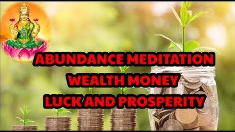 Abundance Meditation, Wealth, Money Luck & Prosperity l TRACK: Miracle Happens While You Sleep Music